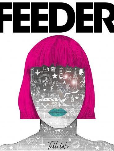 Feeder - Tallulah